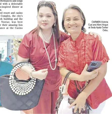  ?? ?? CARMEN Victoria Cusi and Aleni Angus at Seda Ayala Center Cebu.
