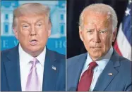  ?? AP-STF ?? In this combinatio­n photo, president Donald Trump, left, speaks at a news conference on Aug. 11 in Washington and Democratic presidenti­al candidate former Vice President Joe Biden speaks in Wilmington, Delaware. on Aug. 13.
