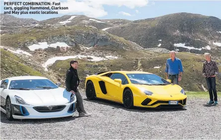  ??  ?? PERFECT COMBINATIO­N: Fast cars, giggling Hammond, Clarkson and May plus exotic locations