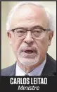  ??  ?? CARLOS LEITAO Ministre