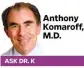  ??  ?? DEAR DOCTOR K: My son says that if I get a booster shot for pertussis, it will help protect his kids from getting whooping cough. That seems far-fetched to me.