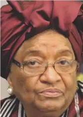  ??  ?? Liberian President Ellen Johnson Sirleaf