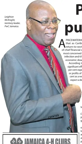  ??  ?? Leighton McKnight, territory leader, PwC Jamaica.