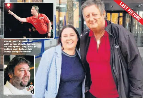  ?? Pictures: CHRISTOPHE­R LEE, JOHN GICHIGI/GETTY ?? FINAL SMILE: Bristow with a fan shortly before he collapsed. Top, Eric in action and, below, his friend Andy Fordham