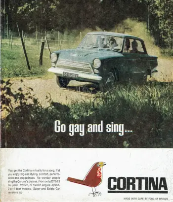  ??  ?? Right: An early British Cortina advertisem­ent with a headline you wouldn’t see today