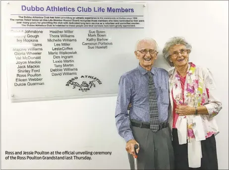  ??  ?? Ross and Jessie Poulton at the official unveiling ceremony of the Ross Poulton Grandstand last Thursday.