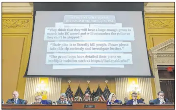  ?? Alex Wong The Associated Press ?? Text from a U.S. Secret Service email is displayed on Thursday as the House select committee investigat­ing the Jan. 6 attack on the U.S. Capitol holds a hearing.