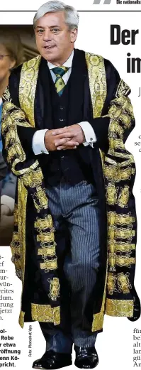  ??  ?? John Bercow in vollem Ornat. Diese Robe trägt der Speaker etwa zur Parlaments­eröffnung wie hier 2017, wenn Königin Elizabeth spricht.