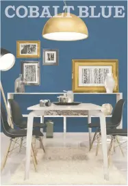  ?? DULUX PAINTS ?? Dulux Paints’ 2020 Colour of the Year is Chinese Porcelain (DLX1160-6). The deep cobalt blue shade connects to natural elements such as the sea and sky, and creates a feeling of serenity in any space.