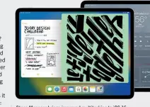  ?? ?? Stage Manager brings improved multitaski­ng to iOS 16.