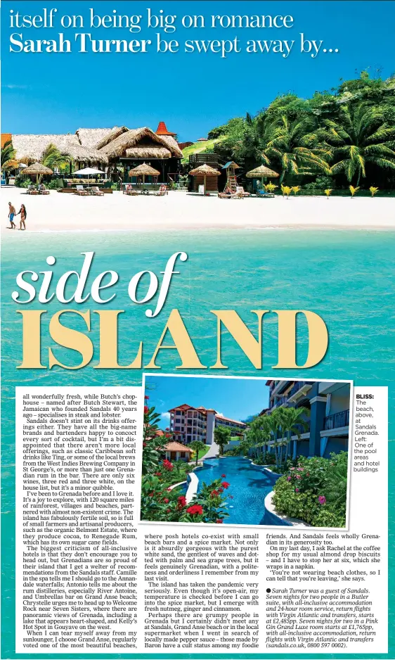  ?? ?? BLISS: The beach, above, at Sandals Grenada. Left:
One of the pool areas and hotel buildings