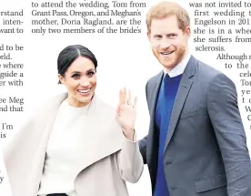  ??  ?? COUPLE Meghan will wed Harry on Saturday