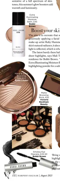  ??  ?? Matte & Glow Bronzing Trio, £34 Estée Lauder
Smokey Eye Mascara, £25.50
Bobbi Brown