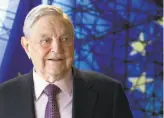  ?? Olivier Hoslet / Environmen­tal Protection Agency 2017 ?? Investor George Soros has poured funds into several California district attorney’s races, including those in Alameda, Contra Costa, Sacramento and San Diego counties.