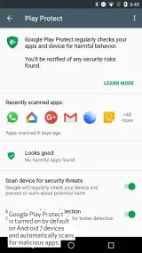  ??  ?? Google Play Protect is turned on by default on Android 7 devices and automatica­lly scans for malicious apps.