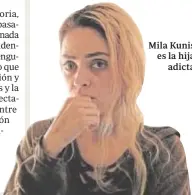  ??  ?? Mila Kunis es la hija adicta