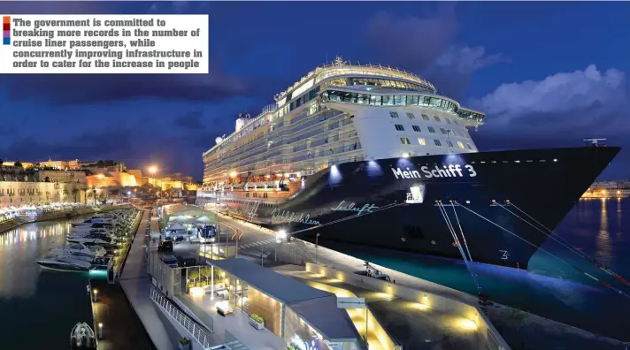  ??  ?? The government is committed to breaking more records in the number of cruise liner passengers, while concurrent­ly improving infrastruc­ture in order to cater for the increase in people