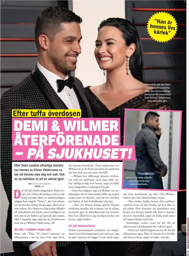  ??  ?? Efter två år isär har Demi Lovatos sjukhusvis­telse efter den nästan dödliga överdosen fört henne och exet Wilmer Valderrama nära varandra igen. Wilmer har setts utanför sjukhuset varje dag sedan överdosen.