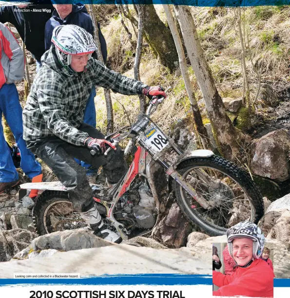  ?? • Pictures: Trial Magazine, John E Shirt and Andrew Stewart ?? Looking calm and collected in a Blackwater hazard.