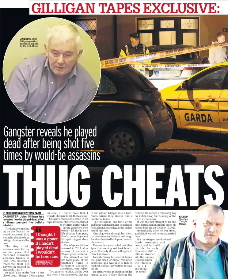  ??  ?? JAILBIRD John Gilligan speaking on video obtained by the Irish Mirror