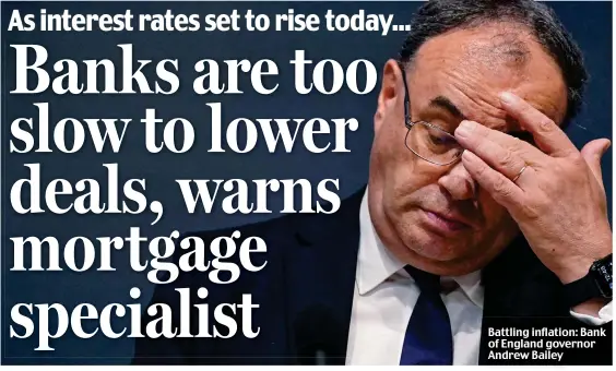  ?? ?? Battling inflation: Bank of England governor Andrew Bailey