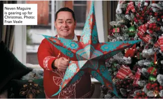  ??  ?? Neven Maguire is gearing up for Christmas. Photo: Fran Veale