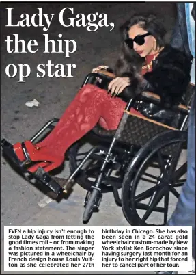 Lady Gaga spotted on Louis Vuitton wheelchair - Luxurylaunches