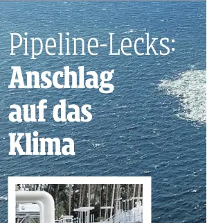  ?? PA (2) ?? Aus den beschädigt­en Röhren von Nord Stream 1 und Nord Stream 2 steigt Gas auf