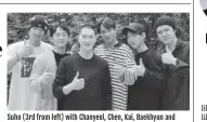  ?? (EXO fan community on Lysn app) ?? Suho (3rd from left) with Chanyeol, Chen, Kai, Baekhyun and Sehun