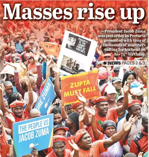  ?? Picture: Jacques Nelles ?? VOETSEK REVOLUTION Protesters gather at Church Square before marching in Pretoria yesterday to the Union Buildings, calling on President Jacob Zuma to step down.