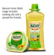  ??  ?? naturel Forte dHA’s range includes cooking oils and a spread for breads.