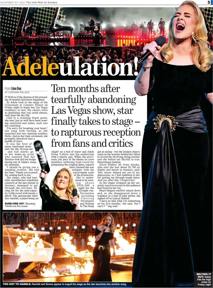  ?? ?? SURE-FIRE HIT: ‘Shooting’ T-shirts into the crowd
BELTING IT OUT: Adele hits the high notes on Friday night