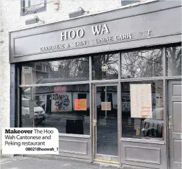  ??  ?? Makeover The Hoo Wah Cantonese and Peking restaurant