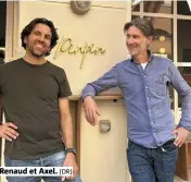  ?? ?? Renaud et Axel. (DR)