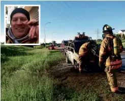  ??  ?? ABOVE: In Bob Renning (inset, enjoying a well-earned cigar) bent open the doorframe of a burning SUV and pulled out trapped driver Michael Johannes.