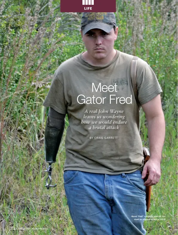  ??  ?? Kaleb “Fred” Langdale, now 20, survived an alligator attack in 2012.