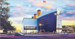  ?? JULIE JOCSAK THE ST. CATHARINES STANDARD ?? More plans for the Titanic museum to be built in Niagara Falls were unveiled this week.