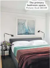  ?? Picture: ELLE DECOR ?? The primary bedroom space.