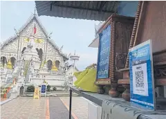  ??  ?? TAT offers QR payment at over 6,000 tourist locations, including Chiang Rai Temple in Lampang province.