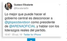  ??  ?? SUGERENCIA. EL MISMO DIPUTADO DE ARENA GUSTAVO ESCALANTE LE HIZO LA SUGERENCIA EN TWITTER.