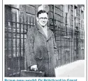  ??  ?? Brave new world: Dr Pritchard in Great Ormond Street in 1948