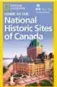  ??  ?? National Geographic Guide to the National Historic Sites of Canada, $29.95.
