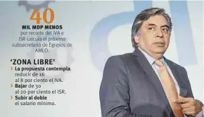  ??  ?? Justifica. Gerardo Esquivel indicó que la iniciativa de López Obrador es para atender los efectos de la reforma fiscal en EU, pues a la gente le resulta más fácil cruzar la frontera.