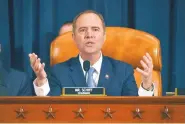  ?? BILL O’LEARY/ASSOCIATED PRESS ?? House Intelligen­ce Committee Chairman Adam Schiff, D-Calif., gives final remarks during an impeachmen­t hearing Nov. 21 on Capitol Hill.