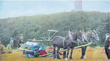  ??  ?? “This postcard may interest your agricultur­al readers,” says Jim Howie of Broughty Ferry. “It dates from 1909, and shows a ‘modern self-binder’ in a field with the Wallace monument in the background. It was manufactur­ed by The Internatio­nal Harvester Company of Chicago.”