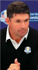  ??  ?? Padraig Harrington would draw on his popularity in America