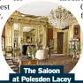  ?? ?? The Saloon at Polesden Lacey ©National Trust/Andreas von Einsiedel