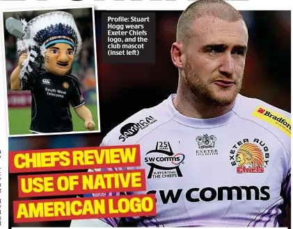  ??  ?? Profile: Stuart Hogg wears Exeter Chiefs logo, and the club mascot (inset left)