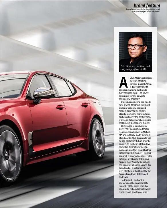  ??  ?? Peter Schreyer, president and chief design of cer at KIA.