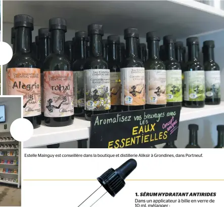  ??  ?? Estelle Mainguy est conseillèr­e dans la boutique et distilleri­e Aliksir à Grondines, dans Portneuf.